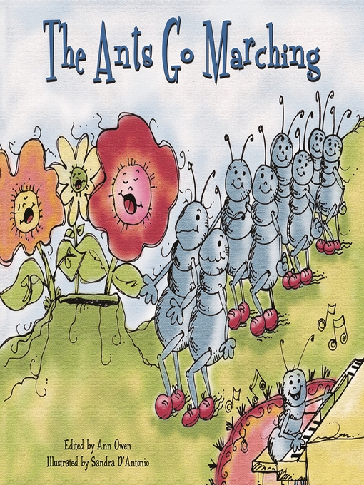 Title details for The Ants Go Marching by Sandra D'Antonio - Available